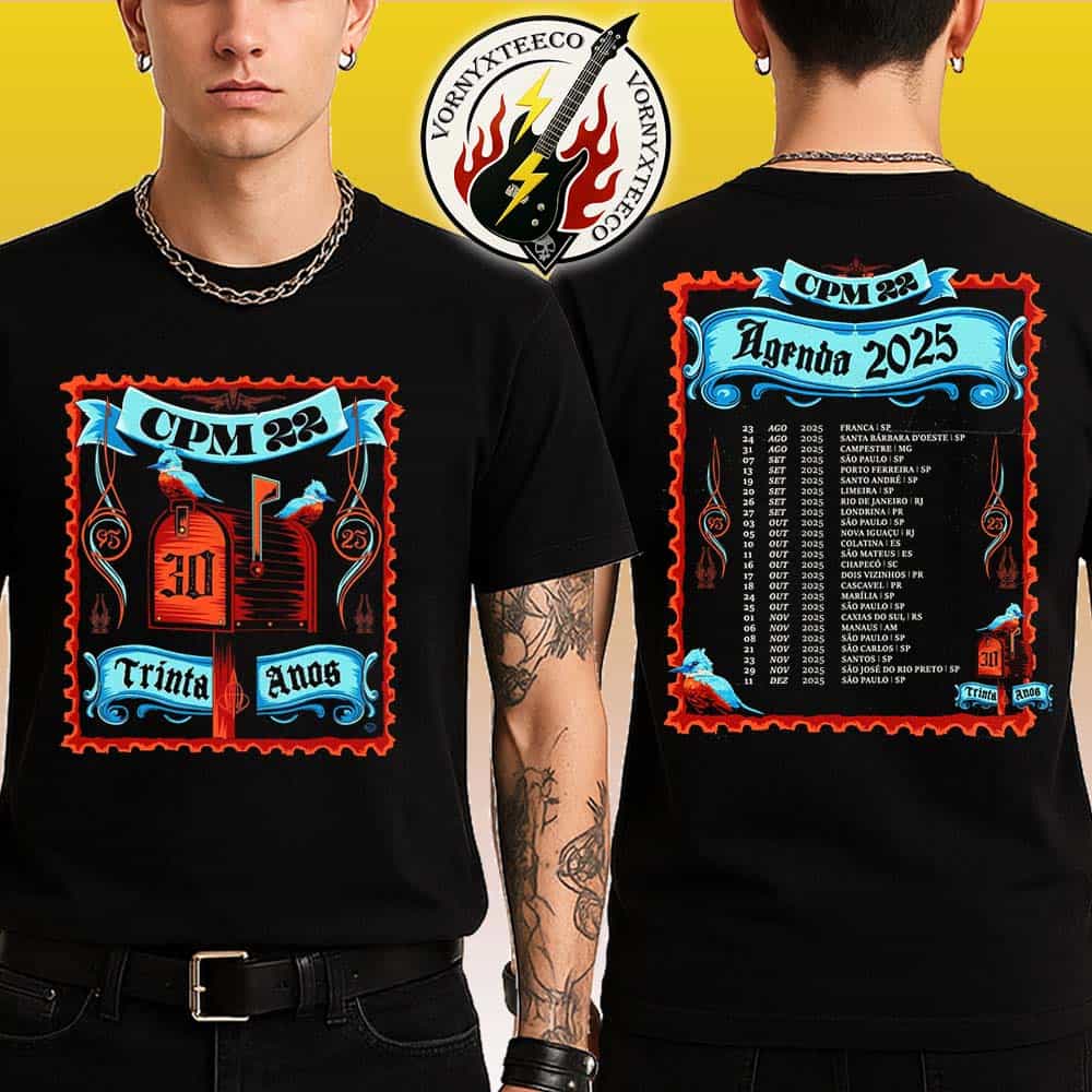 CPM 22 Band Agenda 2025 Dates List Kicks Off In Franca SP At Franca Rock Festival On August 23 2025 Unisex T-Shirt