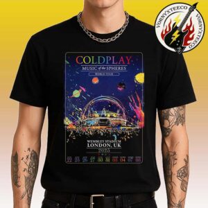 Coldplay London UK Music Of The Spheres Tour Poster 2025 At Wembley Stadium On 22 23 26 27 30 31 August And 3 4 7 8 September 2025 Unisex T-Shirt