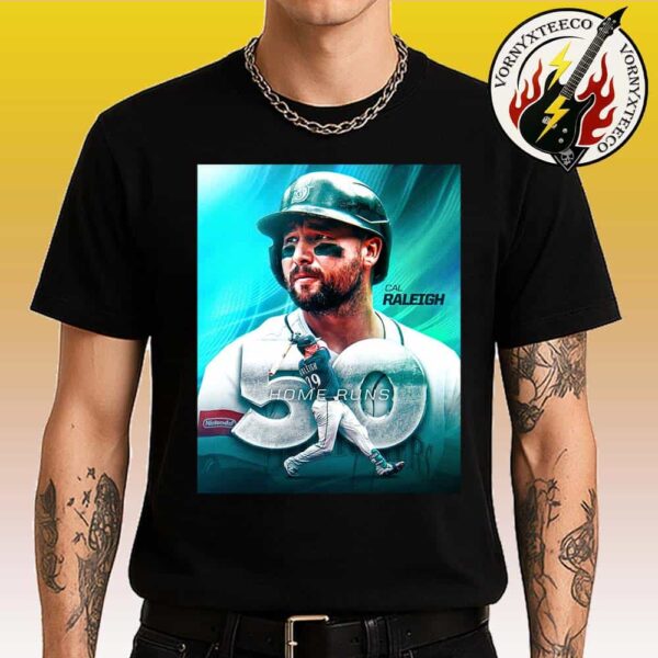 Congrats Cal Raleigh Big Dumper Named To The First Player To 50 Home Runs Classic T-Shirt