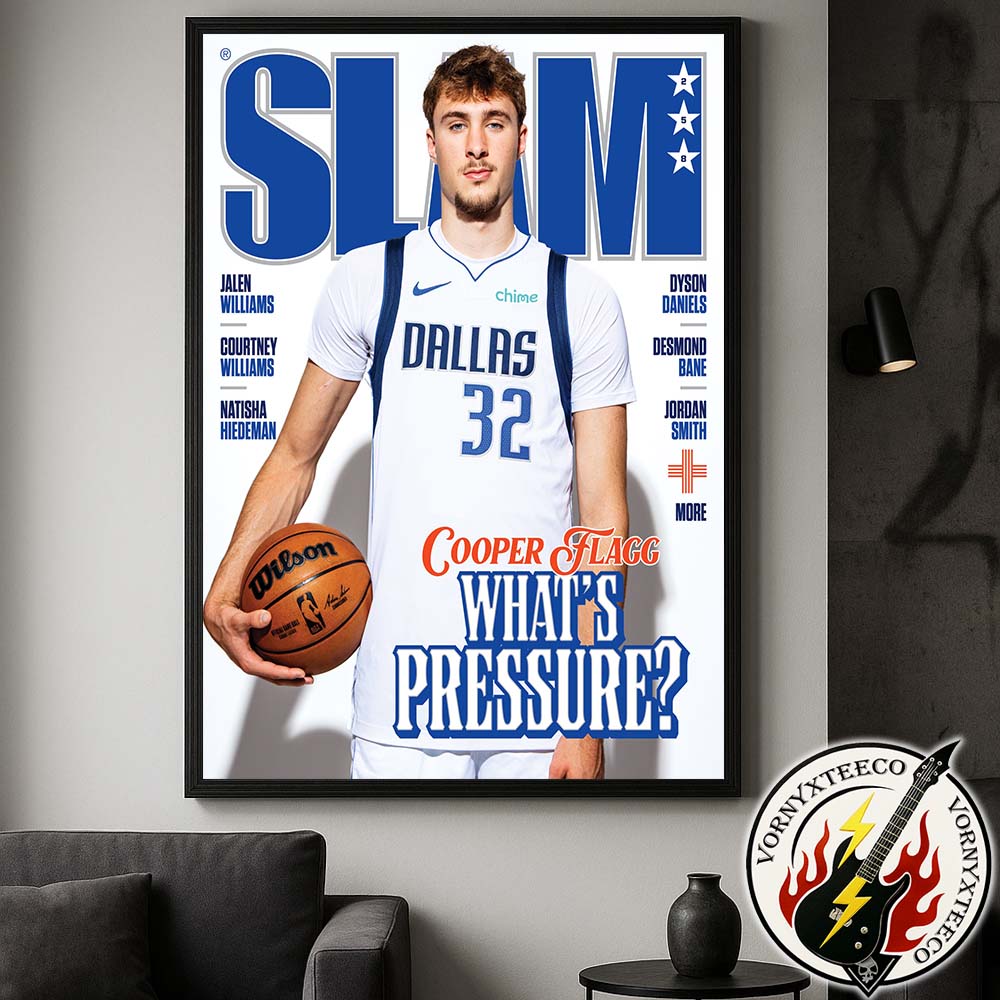 Cooper Flagg From Dallas Mavericks Whats Pressure Magazine Cover By SLAM 258 Home Decor Poster Canvas Cooper Flagg From Dallas Mavericks Whats Pressure Magazine Cover By SLAM 258 Home Decor Poster Canvas