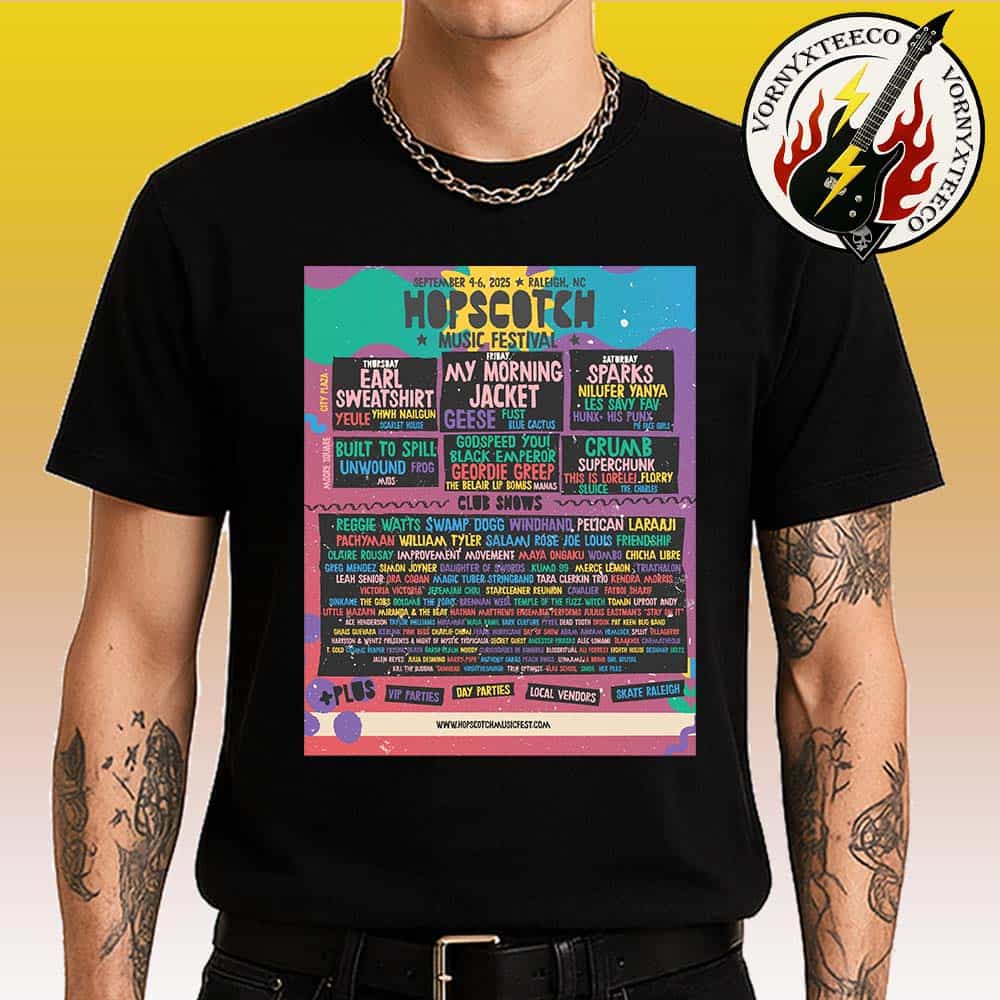 Hopscotch Music Festival 2025 Poster Line Up Celebrating 15th Anniversary For Raleigh NC On September 4th-6th 2025 Classic T-Shirt Hopscotch Music Festival 2025 Poster Line Up Celebrating 15th Anniversary For Raleigh NC On September 4th-6th 2025 Classic T-Shirt