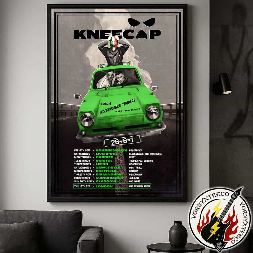 Kneecap Irish Independence Traders Tour 2025 Poster Dates List Start In Lodon UK On September 18th 2025 Home Decor Poster Canvas Kneecap Irish Independence Traders Tour 2025 Poster Dates List Start In Lodon UK On September 18th 2025 Home Decor Poster Canvas