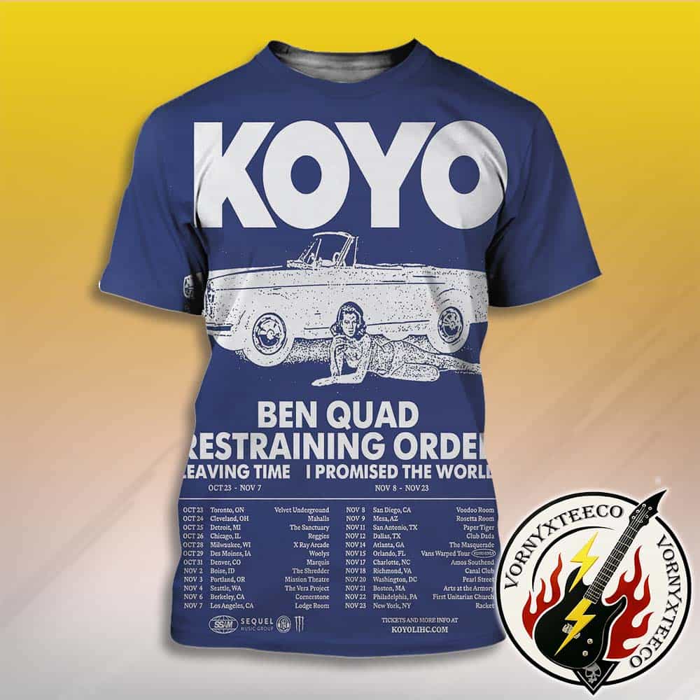 Koyo Tour 2025 Dates List For October And November With Ben Quad Restraining Order And Leaving Time I Promised The World 3D T-Shirt