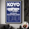 Koyo Tour 2025 Dates List For October And November With Ben Quad Restraining Order And Leaving Time I Promised The World Poster Canvas