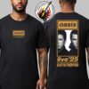 Oasis East Rutherford New Jersey 2025 Event Tee At Metlife Stadium On September 1 Oasis Live North America Tour 2025 Black Unisex T-Shirt