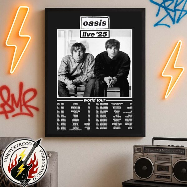 Oasis Live ’25 2025 World Tour Dates List Kicks Off In Cardiff UK On July 4th Home Decor Poster Canvas