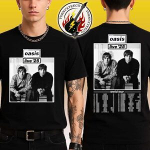 Oasis Live ’25 2025 World Tour Dates List Kicks Off In Cardiff UK On July 4th Two Sided Print Unisex T-Shirt