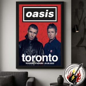 Oasis Live ’25 Canada Tour Poster In Toronto ON At Rogers Stadium On 25 August Oasis Live World Tour 2025 Home Decor Poster Canvas