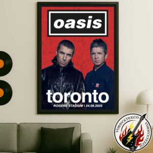 Oasis Live ’25 Canada Tour Show Poster In Toronto ON At Rogers Stadium On 24 August Oasis Live World Tour 2025 Home Decor Poster Canvas