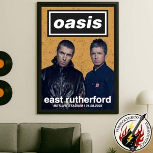 Oasis Live ’25 North America Tour In East Rutherford NJ Poster Show At Metlife Stadium On August 31 Oasis Live World Tour 2025 Poster Canvas