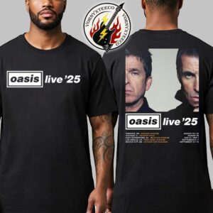 Oasis Live ’25 Reunion Tour Dates List For North America And Mexico Oasis Live World Tour 2025 Two Sided Print Unisex T-Shirt