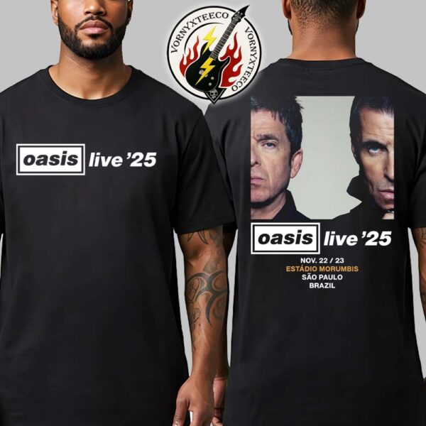 Oasis Live ’25 South America Tour In Sao Paulo Brazil At Estadio Morumbis On November 22 And 23 Oasis Live World Tour 2025 T-Shirt