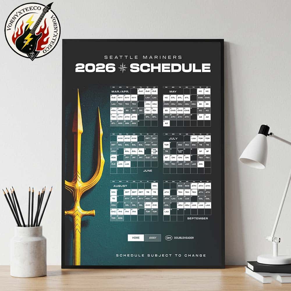 Seattle Mariners MLB 2026 Regular Season Schedule Home Decor Poster Canvas Seattle Mariners MLB 2026 Regular Season Schedule Home Decor Poster Canvas