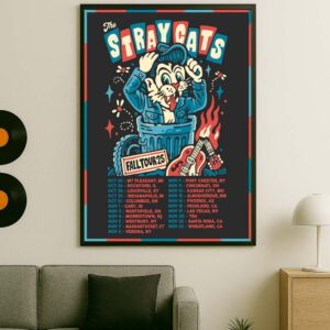 The Stray Cats Fall Tour 2025 Dates List Kick Off On October 25 In MT Pleasant MI Home Decor Poster Canvas