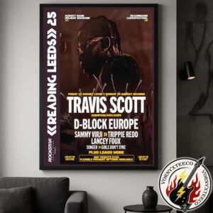 Travis Scott And D-Block Europe Reading And Leeds Festival 2025 Lineup Poster In England On August 21 To August 24 Poster Canvas