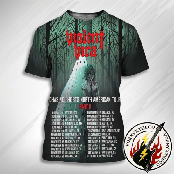 Violent Vira Chasing Ghosts North America Tour Part II Dates List Kick Off On October 3th In Aftershock All Over Print T-Shirt